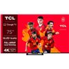 Tcl 75C745 tv qled 75'' 4k ultra hd google tv hdr10+ con game master pro 2.0 - 60656
